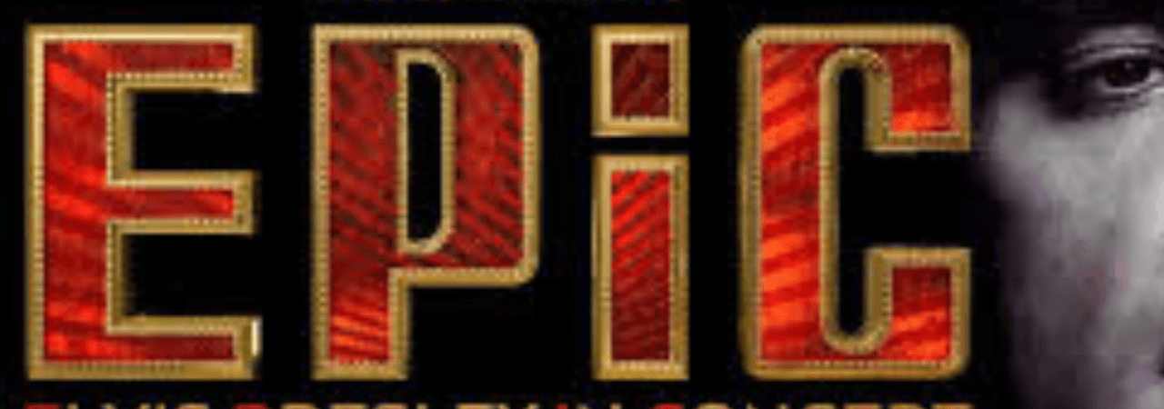 EPiC: Elvis Presley in Concert